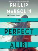 The Perfect Alibi--A Novel
